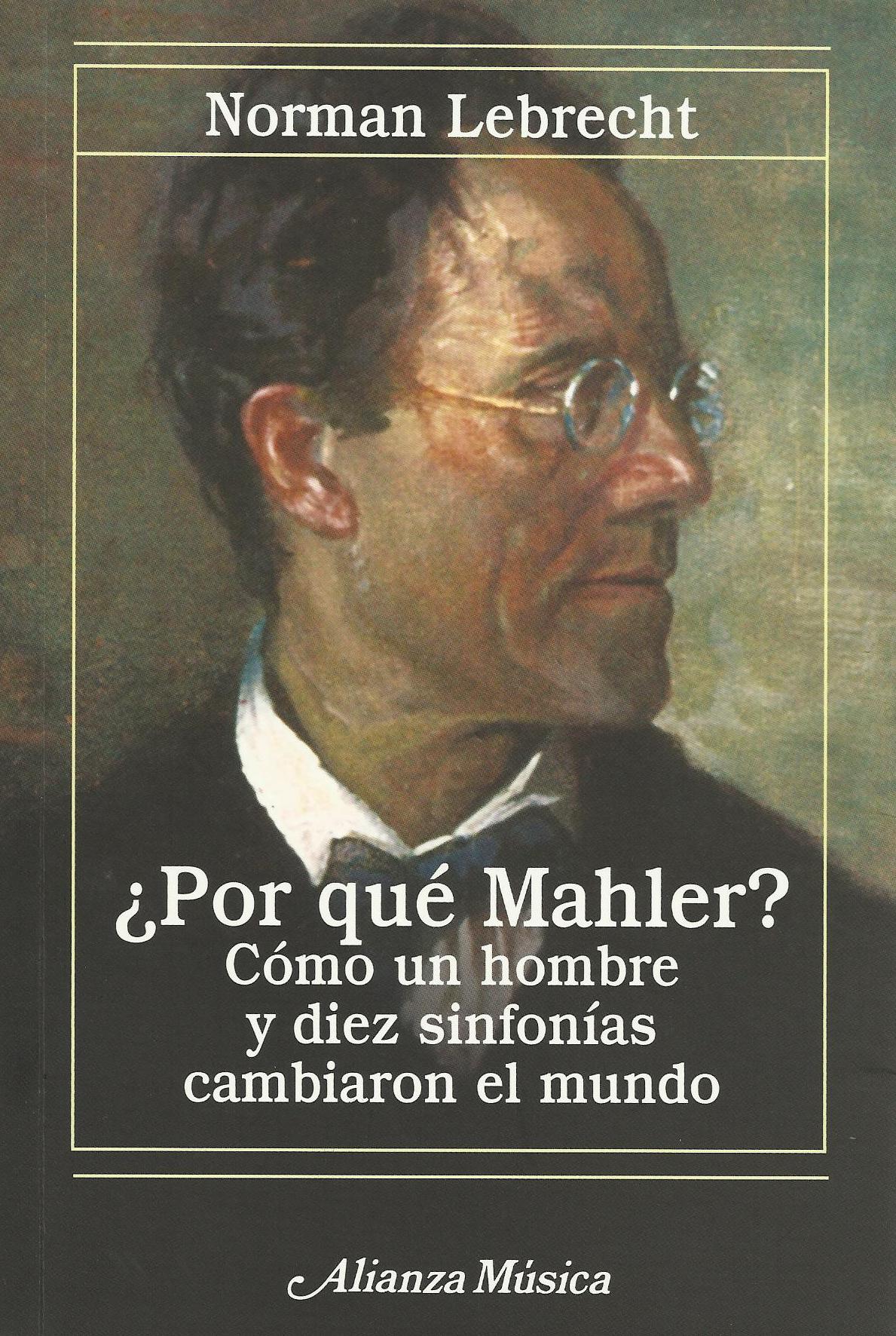 Por qu Mahler?